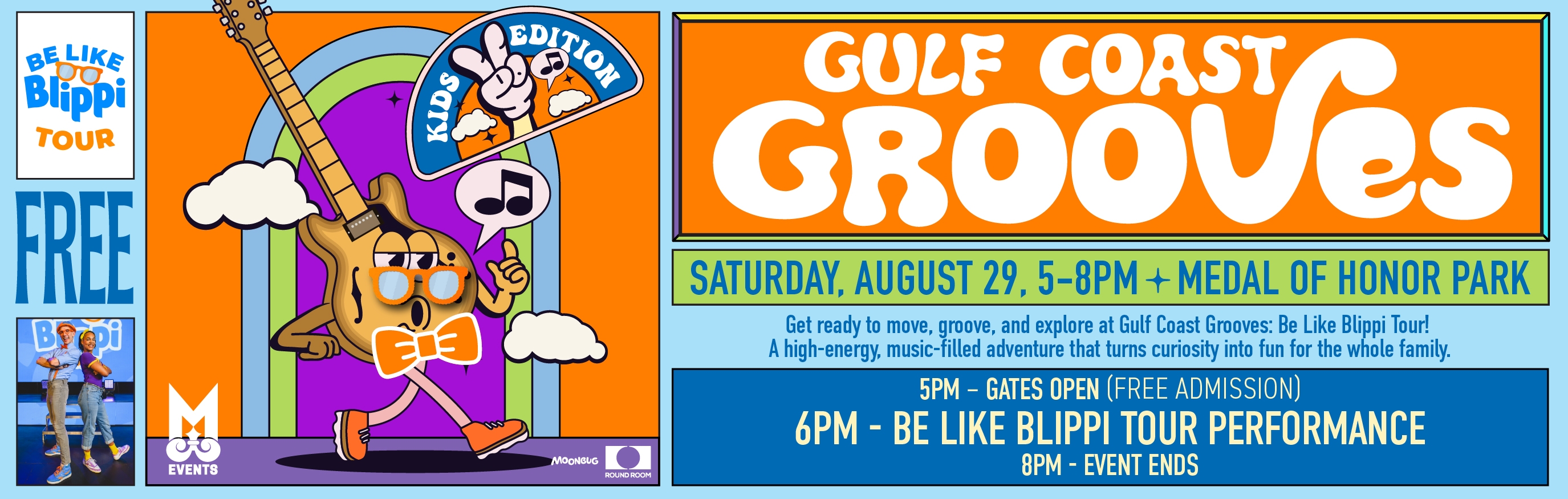 Gulf Coast Grooves: Be Like Blippi Tour