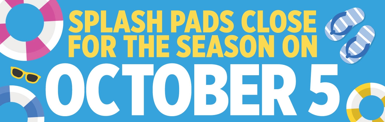 MPRD Splash Pads Closed Website Header Graphic